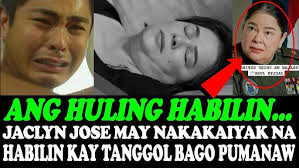 JACLYN JOSE MAY NAKAKAIYAK NA HABILIN KAY COCO MARTIN BAGO ITO PUMANAW