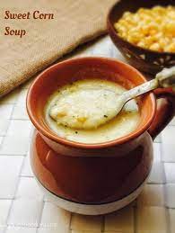 Sweet Corn Soup Recipe For Babies Sweet Corn Soup Baby Food Recipes Corn Soup