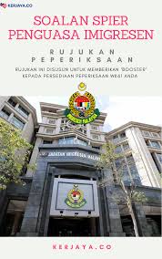 Soalan Spier Imigresen Kerja Kosong Kerajaan