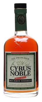 Cyrus Noble Bourbon San Francisco Usa Bourbon Small Batch Bourbon Whiskey