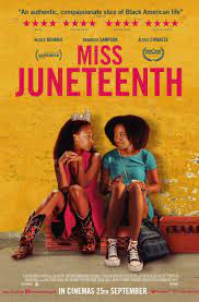 We are expecting greatness. and 'miss juneteenth' delivers! Miss Juneteenth 2020 Filmaffinity