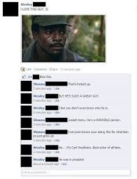 People Who Thought Carl Weathers Was Joseph Kony Funny Facebook Posts Facebook Humor College Humor