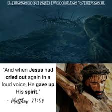 And when Jesus had cried out again in a loud voice, He gave up His spirit.