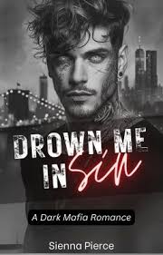 Drown Me In Sin