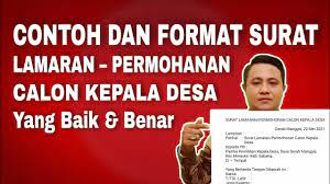 Contoh surat lamaran kerja di kantor kepala desa berbagi contoh surat. Contoh Surat Lamaran Calon Kepala Desa Youtube
