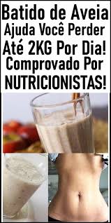 Calorias Para Emagrecer 2kg Por Semana Batido De Aveia Para Perder Peso Em 1 Semana Batido De Aveia Dieta Emagrecer Rapido Alimentacao Fitness