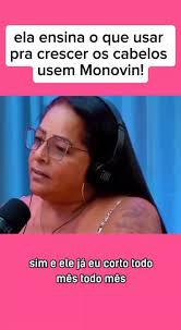Ela simplesmente usa MONOVIN para crescer o cabelo 🤭 produto que faz seu  cabelo crescer igual capim!! O crescimento é Mara e impecável, ela corta o  cabelo TODO MÊS pq cresce muito rápido! Só TESTEM e ...