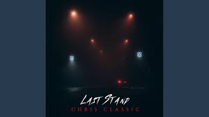 Sep 19, 2014 · allgemeine geschäftsbedingungen für käufer. Last Stand Chris Classic Lyrics Song Meanings Videos Full Albums Bios