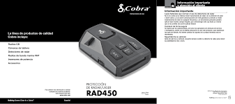 It also detects radar signals in the x, k, and ka bands coming in from the front and rear. Cobra Rad 450 Owner S Manual Manualzz