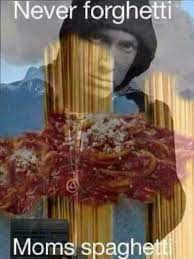 Never Forget Moms Spaghetti Eminem D Eminem Memes Vape Memes Vape Humor
