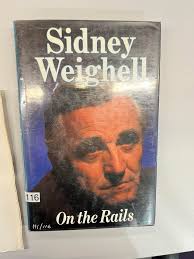 The late Sid Weighell....................He went to school with my father.  I knew his mother too,a lovely lady.