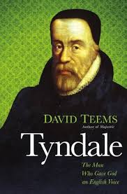 Tyndale The Man Who Gave God an English Voice by Teems, David [Tomas  Nelson,2012] (Paperback): David Teems: Amazon.com: Books