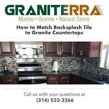 Official guide to granite countertops colors, types, buying granite, prices, patterns, sealing new granite countertops are always high on the list of kitchen remodeling ideas. How To Match Backsplash Tile To Granite Countertops Graniterra