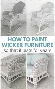How To Paint Wicker Furniture That Will Last For Years In 2020 Painting Wicker Furniture Wicker Furniture Wicker Bedroom Furniture