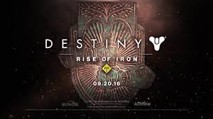 Alongside this, to facilitate the transition, bungie has. Rise Of Iron Destiny Wiki Fandom