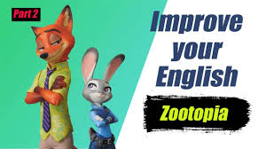 Learn English With Zootopia Part 2 In 2020 Learn English Improve Your English Learning