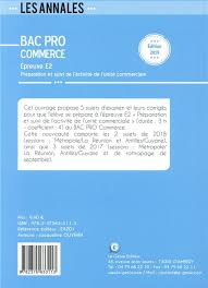 Bp coiffure en candidat libre: Bac Pro Commerce Epreuve E2 Preparation Et Suivi De L Activite De L Unite Commerciale 2e Edition Jacqueline Oliveira Genie Des Glaciers Grand Format Librairie Gallimard Paris