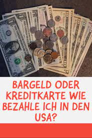 bargeld oder kreditkarte wie mache ich es richtig usa reise urlaub planen reiseblogger