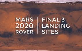 This video shows jezero crater, the landing site of the nasa mars 2020 perseverance rover on the red planet, based on images from esa's mars scheduled for launch from cape canaveral, florida on 30 july 2020 on board an atlas v rocket, the perseverance rover will land on 18 february 2021 in. Scientists Shortlist Three Landing Sites For Mars 2020 Nasa S Mars Exploration Program