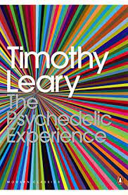 Timothy leary, ralph metzner, and richard alpert (aka ram dass) literally wrote the book on tripping. 9780141189635 The Psychedelic Experience A Manual Based On The Tibetan Book Of The Dead Penguin Modern Classics Zvab Metzner Ralph Alpert Richard Leary Timothy 0141189630