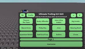 What would you like to do? Roblox Ultimate Trolling Gui Script Alfintech Computer