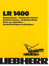 Liebherr Lr 1400 Series Specifications Cranemarket