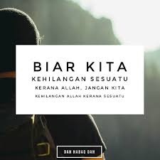 Jngn Kita Tinggalkan Allah Sebab Sesuatu Ye Kawan Kawan Dahhabaqdah Tag Kawan Hangpa Islamic Quotes Quotes Instagram Posts