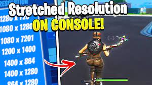 How To Use Stretched Resolution On Console Ps4 Xbox Stretched Resolution Fortnite Youtube