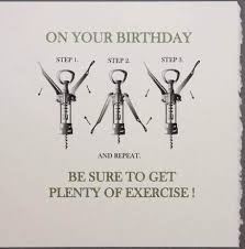 47 Ideas Birthday Wishes Funny For Her Wine Funny Happy Birthday Wishes Birthday Wishes Funny Happy Birthday Wishes For Him