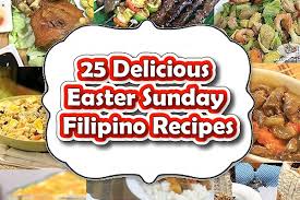Plan a little extra in case you have a last minute addition, but more than enough for the 8 guests at our dinner party, plus extra so i could send our single neighbors home with leftovers. 25 Delicious Easter Sunday Filipino Recipes