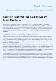 Papel, paper, karton, paglilimi, reflection, repleksyon, paglilining. Reaction Paper Of Jose Rizal Movie By Cesar Montano Essay Example