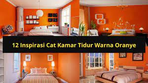 Warna cat kamar tidur warna orange. 12 Inspirasi Cat Kamar Tidur Warna Oranye Youtube