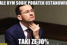 20 lat temu negocjowałem wejście polski do ue. Co Mateusz Morawiecki Kocha Najbardziej Podatki Najlepsze Memy Planeta