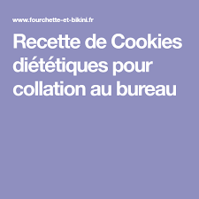 Recette De Cookies Dietetiques Pour Collation Au Bureau Recette Cookies Recette Recette Collations