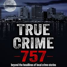 True Crime 757 | Podcast on Spotify