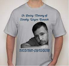 Download, print or send online for free! Timothy S Memorial Shirts Custom Ink Fundraising
