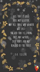 50 Life Quotes From Famous Authors That Prove Everyone Has Bad Days Famous Author Quotes Nature Quotes Tolkien Quotes