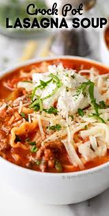 Crock Pot Lasagna Soup Crock Pot Lasagna Recipe Crockpot Lasagna Lasagna Soup Crockpot