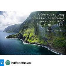 Suzanne Elizabeth On Instagram Give Every Day The Chance To Become The Most Beautiful Day Of Your Life Mark Twain Repost Life Beautiful Day Instagram