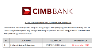 Office clerks are responsible for performing clerical and administrative duties in an office setting and support of business operations within a department. Jawatan Kosong Di Cimb Bank Malaysia Kelayakan Spm Diploma Ijazah Ejawatankini Com