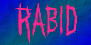 Rabid (2019) – I'm Infected – Movie Meister Reviews