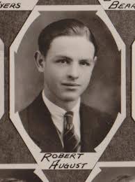 Robert Leroy “Bob” August (1917-1982)