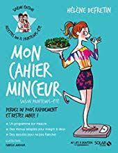 Menus Pour Mincir Sur Une Semaine Ou Pour Un Mois De Regime Mon Cahier Minceur Mon Cahier Telechargement