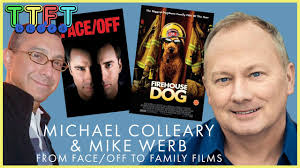 Michael Colleary and Mike Werb