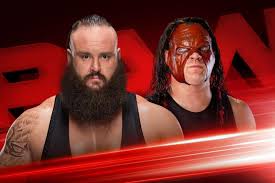 Wwe Raw Results Live Blog Dec 11 2017 Braun Strowman Vs Kane Braun Strowman Wwe Raw Results