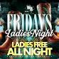 Friday - Ladies Night event in Houston, TX