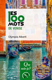 Les 100 Mots De Venise Cairn Info