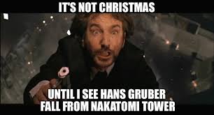 Why Die Hard Is The Greatest Christmas Movie Of All Time Great Christmas Movies Christmas Memes Christmas Movies