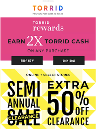 You earn those just by shopping and giving your rewards card. Torrid Earn 2x Torrid Cash Even On Clearance Milled