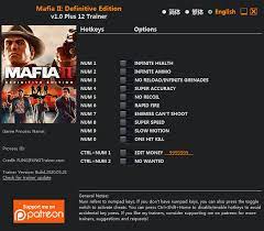 Here you can download mafia 2 definitive edition with torrent and direct links.torrent download free full game repacks by xatab,fitgirl,r.g mechanics,etc.download with torrent or direct links google drive,mega.nz, etc. Mafia 2 Definitive Edition Trainer 12 V1 0 Fling Game Trainer Download Pc Cheat Codes